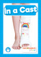 In a Cast - 9798889968269 by Charis Mather, 9798889968269