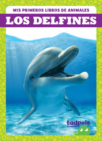 Los delfines (Dolphins) (Spanish Edition) - 9798889967248 by Natalie Deniston, 9798889967248