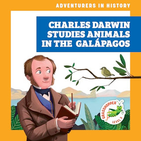 Charles Darwin Studies Animals in the Galápagos by Janie Havemeyer, Cesar Samaniego, 9798892132060