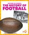 The History of Football by Brendan Flynn, 9798892130776