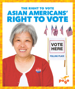 Asian Americans' Right to Vote by Monika Davies, 9798892131469
