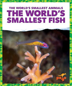 The World's Smallest Fish by Becca Becker, 9798892131919