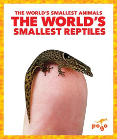 The World's Smallest Reptiles by Becca Becker, 9798892132008