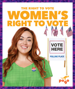 Women's Right to Vote - 9798892131537 by Kristine Spanier, MLIS, 9798892131537