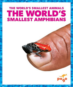 The World's Smallest Amphibians - 9798892131865 by Becca Becker, 9798892131865