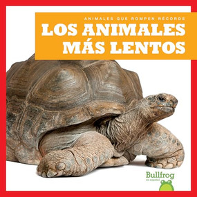Los animales más lentos (Slowest Animals) (Spanish Edition) by Lily Austen, 9798892132664