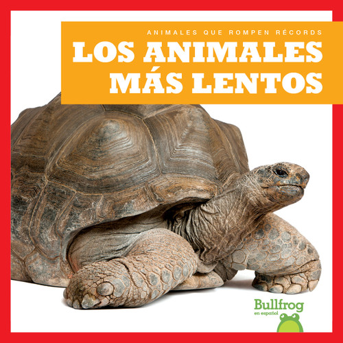 Los animales más lentos (Slowest Animals) (Spanish Edition) - 9798892132671 by Lily Austen