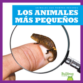 Los animales más pequeños (Smallest Animals) (Spanish Edition) - 9798892132701 by Lily Austen, 9798892132701