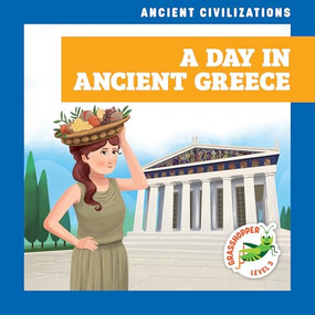 A Day in Ancient Greece - 9798892134804 by Janie Havemeyer, Cesar Samaniego, 9798892134804