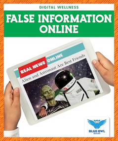 False Information Online by Kristine Spanier, MLIS, 9798892135740