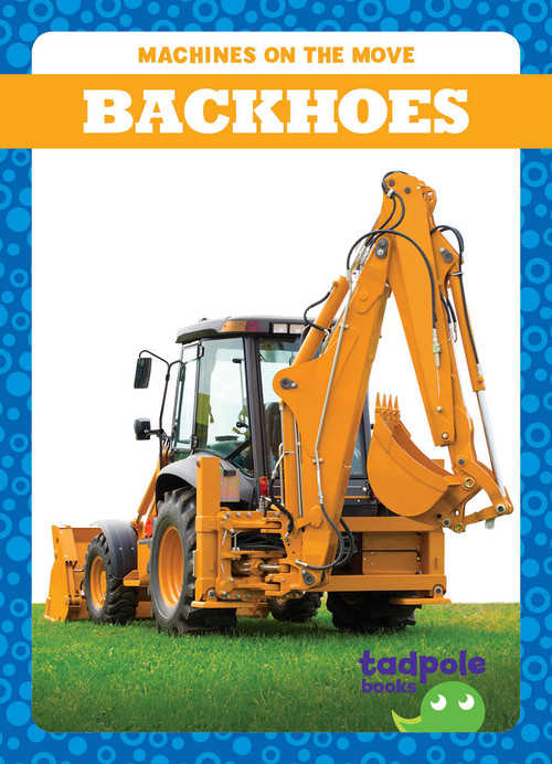 Backhoes - 9798892135832 by Jenna Lee Gleisner, 9798892135832