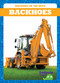 Backhoes - 9798892135832 by Jenna Lee Gleisner, 9798892135832