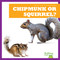Chipmunk or Squirrel? by Lily Austen, 9798892136754