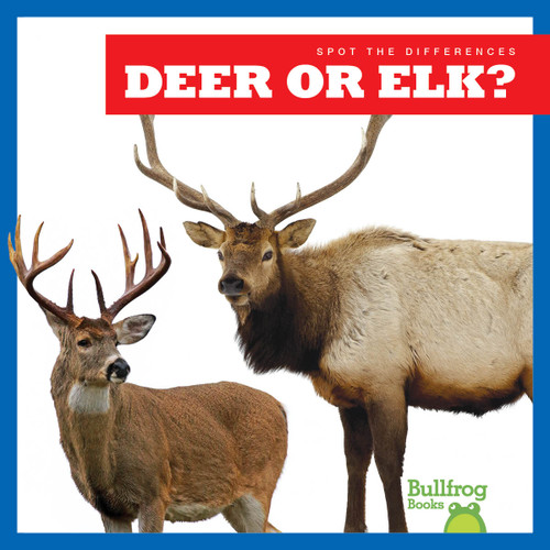 Deer or Elk? by Jenna Lee Gleisner, 9798892136785