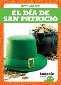 El Día de San Patricio (St. Patrick's Day) (Spanish Edition) - 9798892137126 by Lily Austen, 9798892137126
