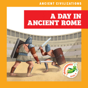 A Day in Ancient Rome - 9798892134873 by Janie Havemeyer, Cesar Samaniego, 9798892134873