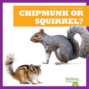 Chipmunk or Squirrel? - 9798892136761 by Lily Austen, 9798892136761