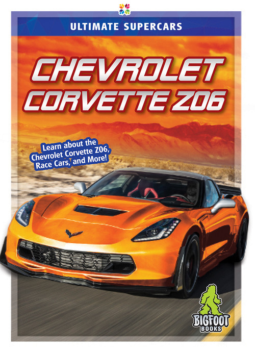 Chevrolet Corvette Z06 - 9781645190264 by Janie Havemeyer, 9781645190264