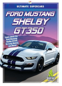 Ford Mustang Shelby GT350 - 9781645190295 by Tammy Gagne, 9781645190295