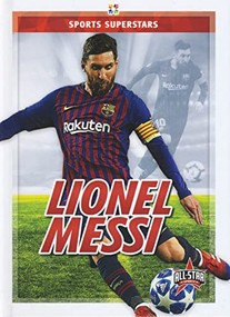 Lionel Messi - 9781645190424 by Anthony K. Hewson, 9781645190424