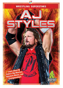 AJ Styles by J. R. Kinley, 9781645190851