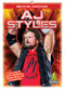 AJ Styles by J. R. Kinley, 9781645190851
