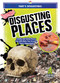 Disgusting Places by Joanne Mattern, 9781645192541