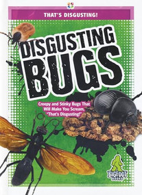 Disgusting Bugs by Joanne Mattern, 9781645192565