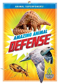 Amazing Animal Defense by Renata Marie, 9781645194927