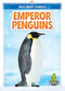 Emperor Penguins - 9781645195078 by Renata Marie, 9781645195078