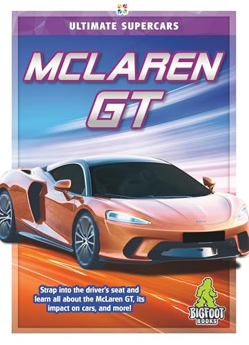 McLaren GT by Tamra B. Orr, 9781645196129