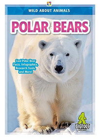 Polar Bears - 9781645196228 by Renata Marie, 9781645196228