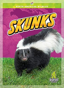 Skunks - 9781645197317 by Joanne Mattern, 9781645197317