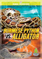 Burmese Python vs. Alligator by Cynthia O'Brien, 9781645197942