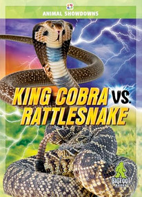 King Cobra vs. Rattlesnake by Cynthia O'Brien, 9781645197997