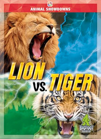 Lion vs. Tiger by Cynthia O'Brien, 9781645198024