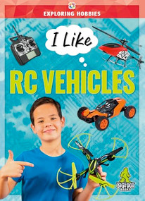 I Like RC Vehicles by Jenny Mason, 9781645198161