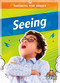 Seeing - 9781645198192 by Mari Schuh, 9781645198192
