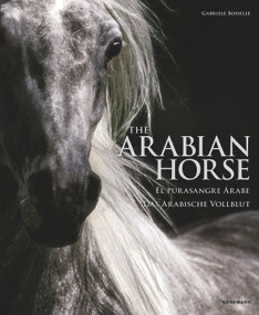 The Arabian Horse by Gabriele Boiselle, 9783741920820