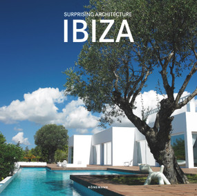 Surprising Architecture Ibiza by Claudia Martinez Alonso, 9783741921377