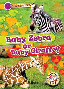 Baby Zebra or Baby Giraffe? by Kirsten Chang, 9798893042283