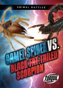 Camel Spider vs. Black Fat-tailed Scorpion by Nathan Sommer, 9798893042696