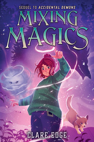 Mixing Magics by Clare Edge, 9781335013866