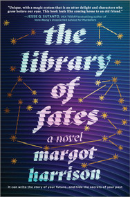 The Library of Fates (A Dark Academia Magical Realism Psychological Thriller) by Margot Harrison, 9781525804311