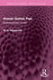 Human Guinea Pigs (Experimentation on Man) by M H Pappworth, 9781032442457