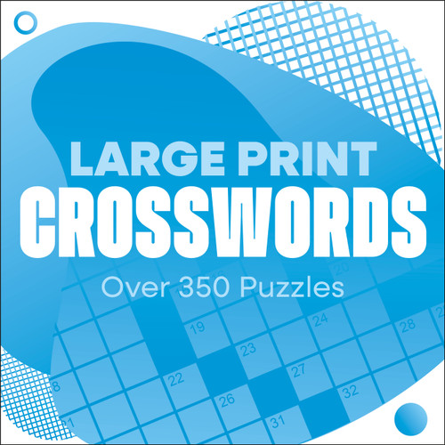 Large Print Crosswords - 9781398859258 by Eric Saunders, 9781398859258