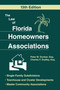The Law of Florida Homeowners Assoc 13E by Peter M. Dunbar, Charles F. Dudley, 9781493091928