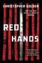 Red Hands (A Novel) by Christopher Golden, 9781250828361