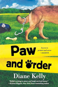 Paw and Order - 9781250831231 by Diane Kelly, 9781250831231