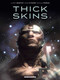 Thick Skins by Laurent Genefort, Serge Le Tendre, Pasquale Frisenda, Montana Kane, 9781643376714